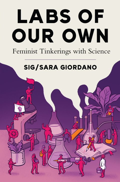 Cover image for book Labs of Our Own