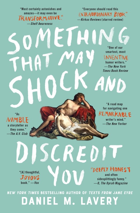Cover image for book Something That May Shock and Discredit You