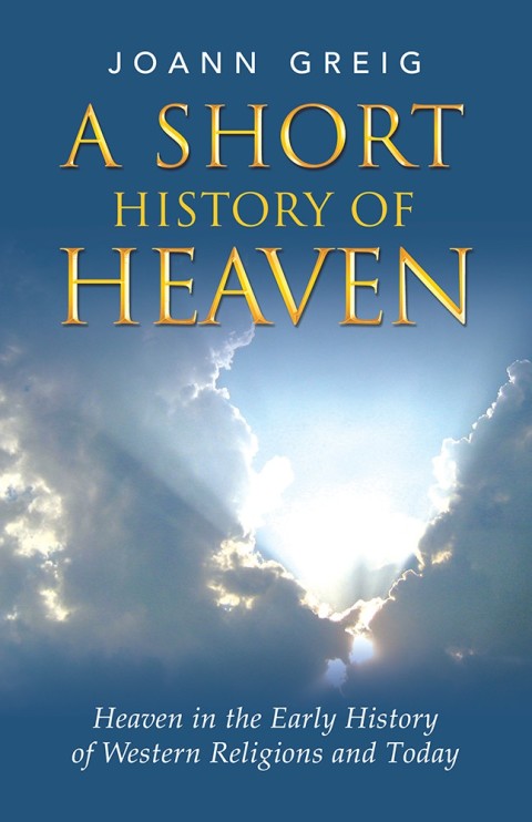 Cover image for book A Short History of Heaven