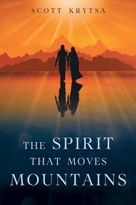 Cover image for book The Spirit That Moves Mountains