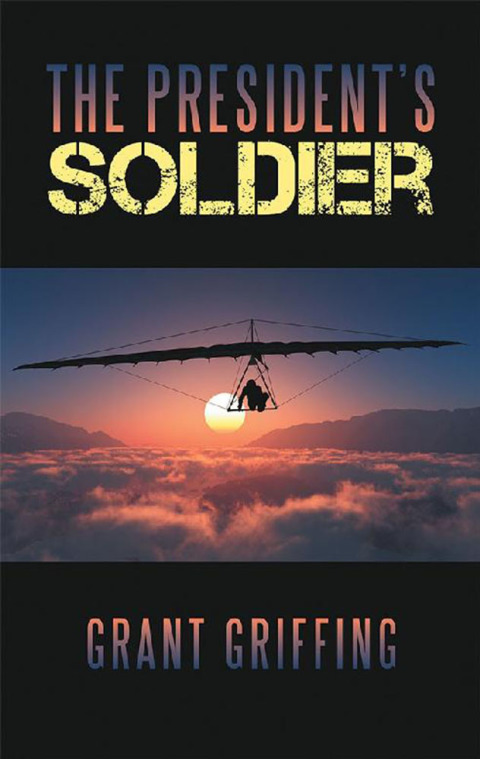 Cover image for book The President’S Soldier