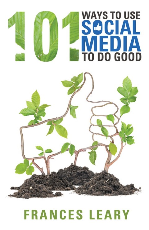 Cover image for book 101 Ways to Use Social Media to Do Good