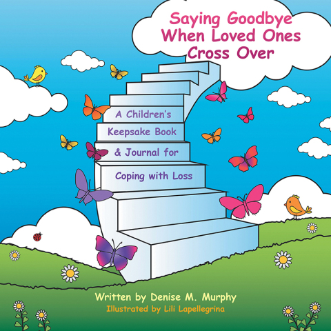 Cover image for book Saying Goodbye When Loved Ones Cross Over