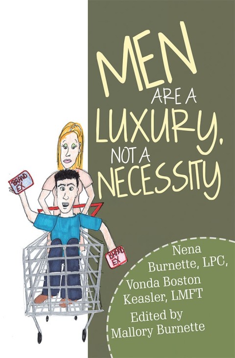 Cover image for book Men Are a Luxury, Not a Necessity
