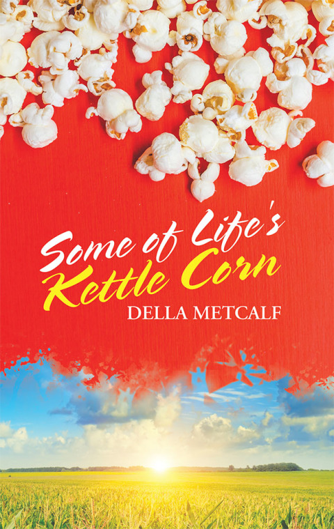 Cover image for book Some of Life's Kettle Corn