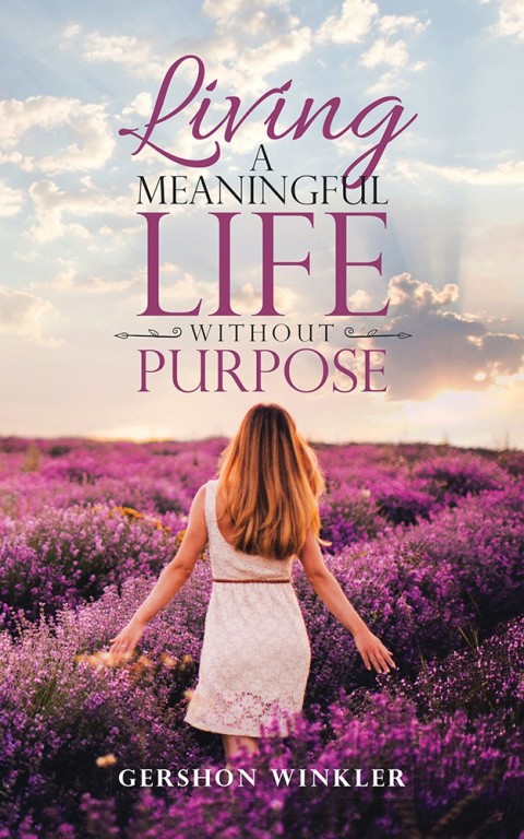 Cover image for book Living a Meaningful Life Without Purpose