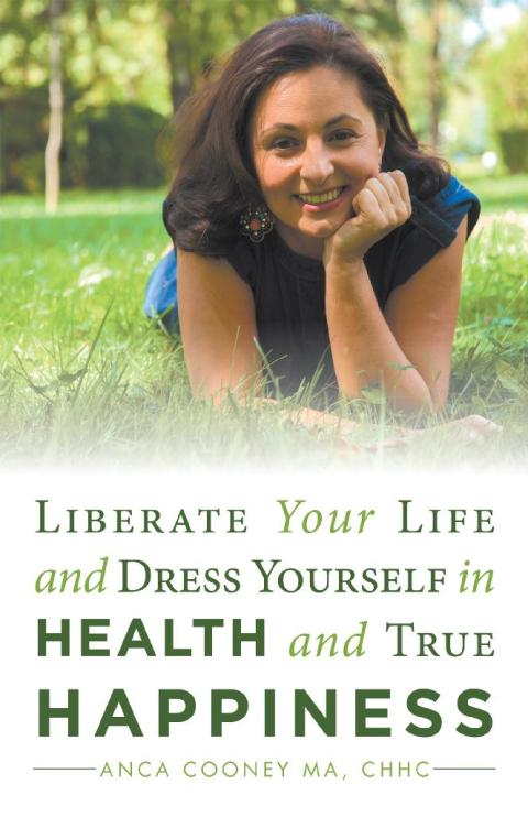 Cover image for book Liberate Your Life and Dress Yourself in Health and True Happiness
