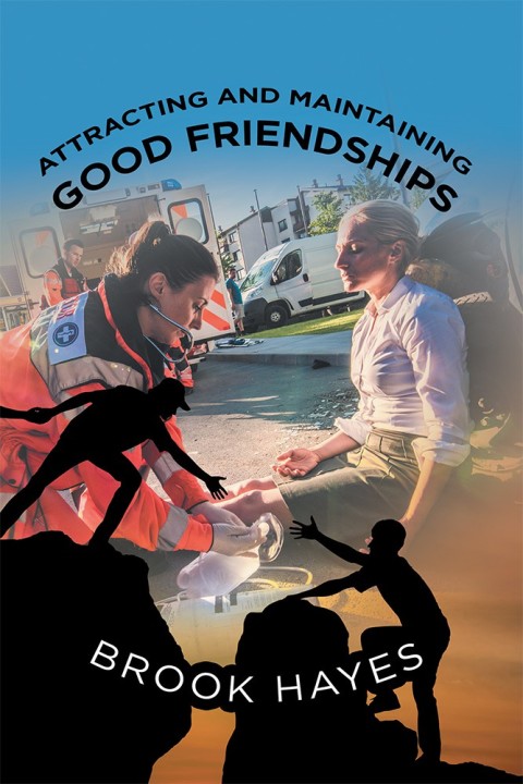 Cover image for book Attracting and Maintaining Good Friendships