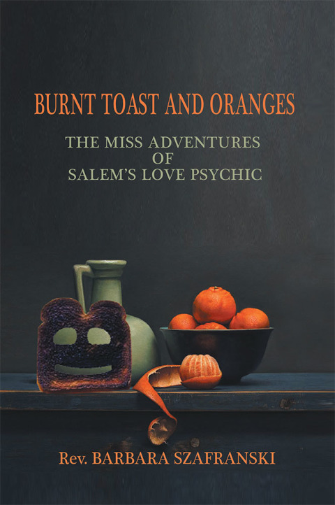 Cover image for book Burnt Toast and Oranges