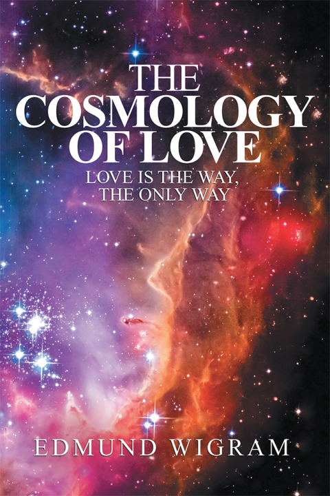 Cover image for book The Cosmology of Love