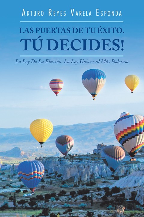 Cover image for book Las Puertas De Tu Éxito. Tú Decides!