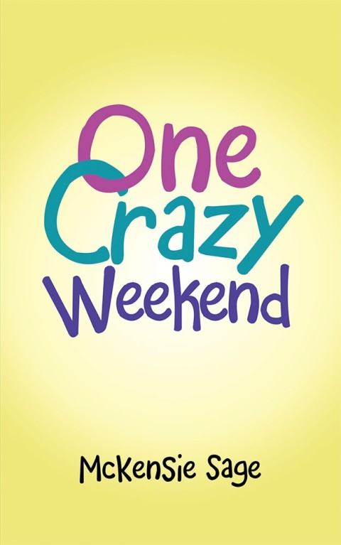 Cover image for book One Crazy Weekend