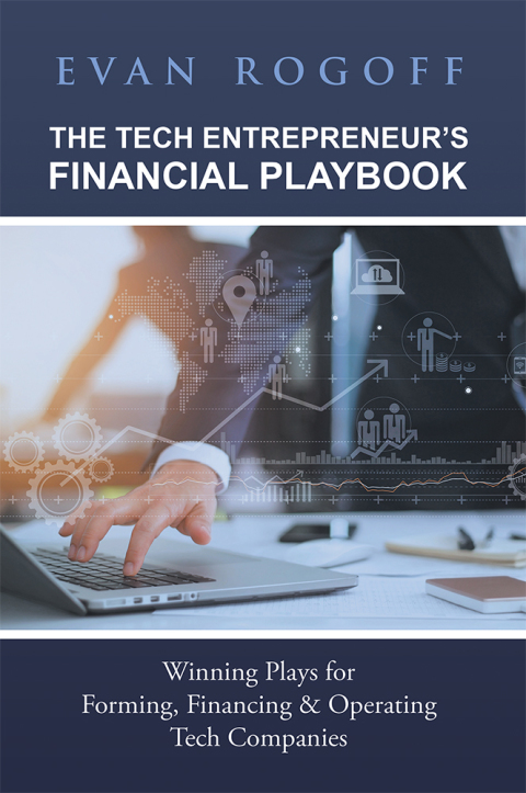Cover image for book The Tech Entrepreneur’s Financial Playbook