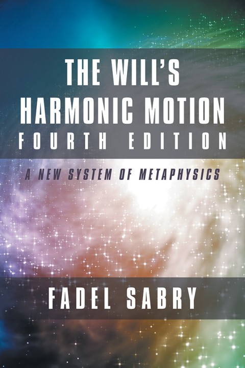 Cover image for book The Will’s Harmonic Motion