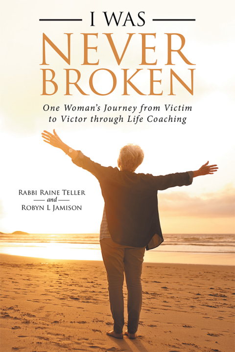 Cover image for book I Was Never Broken