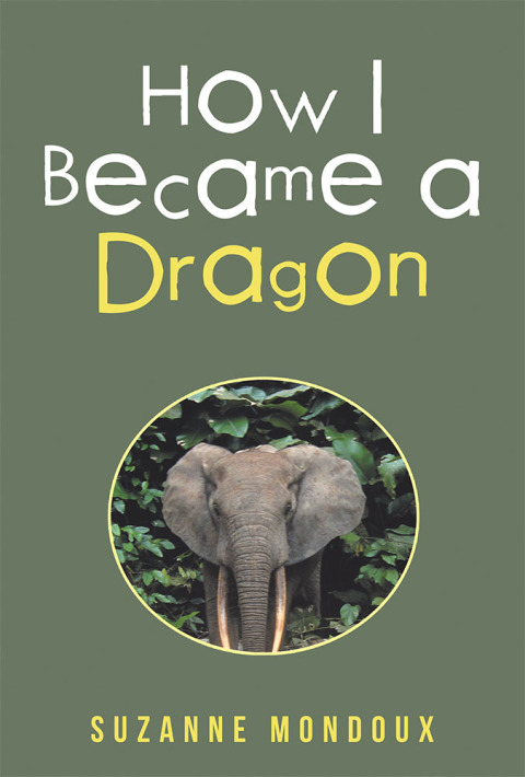 Cover image for book How I Became a Dragon