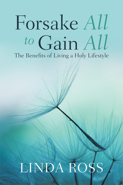 Cover image for book Forsake All to Gain All