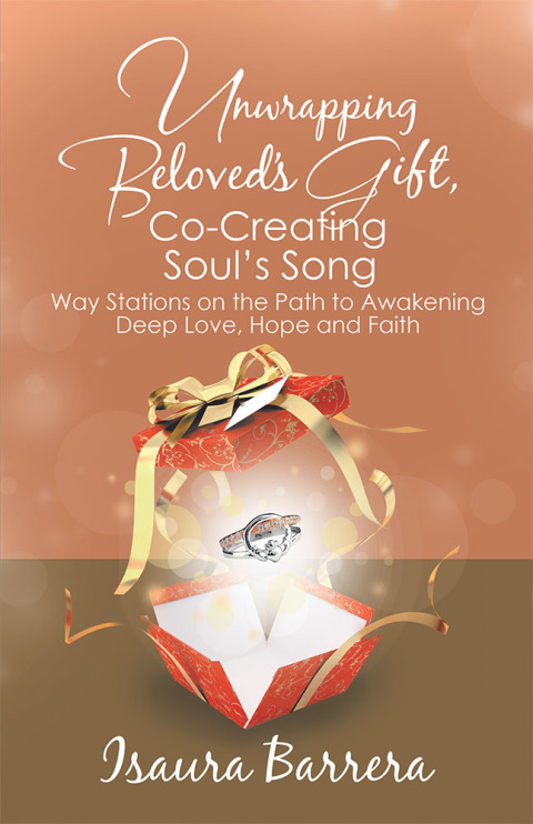 Cover image for book Unwrapping Beloved’s Gift, Co-Creating Soul’s Song