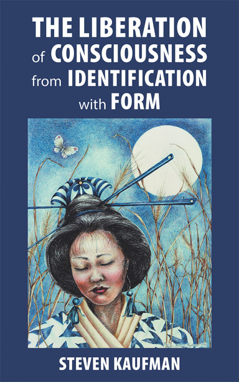 Cover image for book The Liberation of Consciousness from Identification with Form