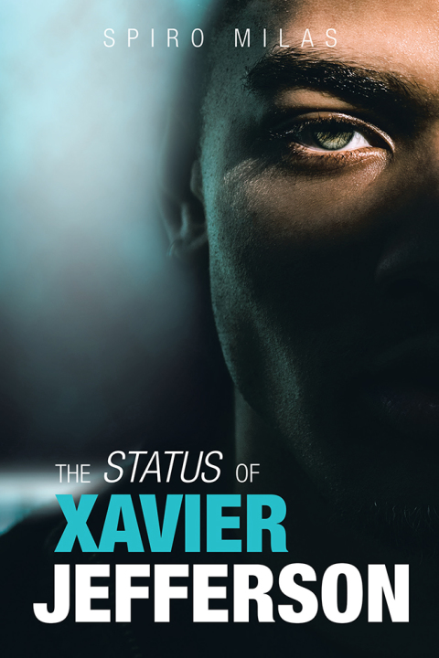 Cover image for book The Status of Xavier Jefferson