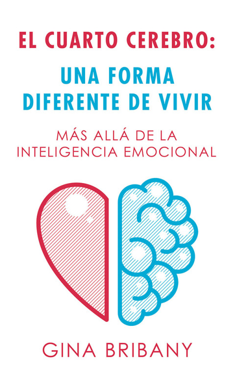 Cover image for book El Cuarto Cerebro: Una Forma Differente De Vivir