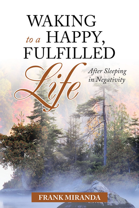 Cover image for book Waking to a Happy, Fulfilled Life