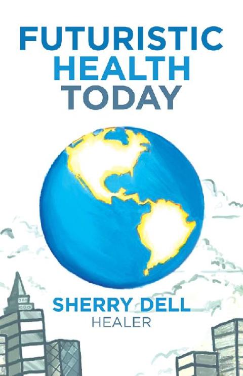 Cover image for book Futuristic Health Today