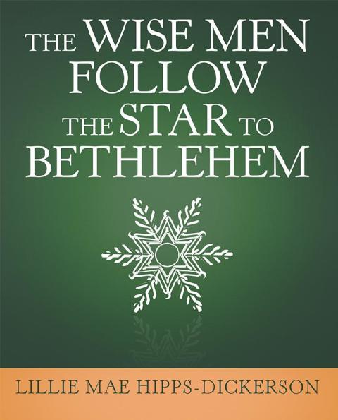 Cover image for book The Wise Men Follow the Star to Bethlehem