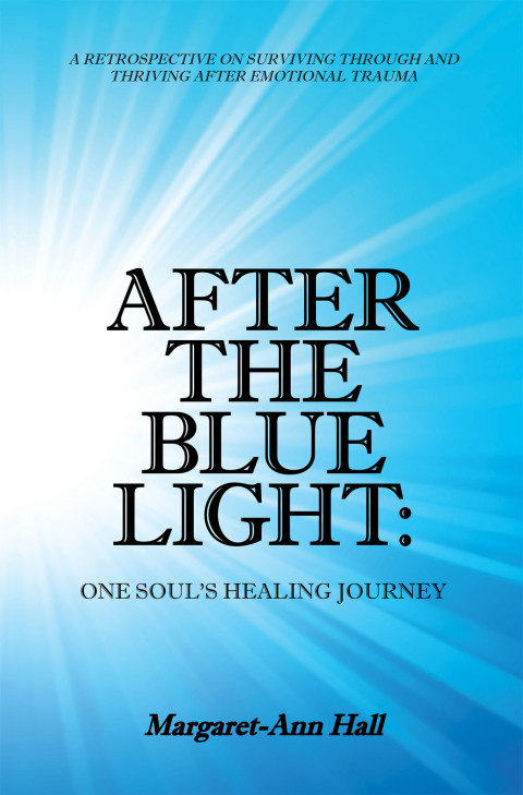 Cover image for book After the Blue Light: One Soul’s Healing Journey