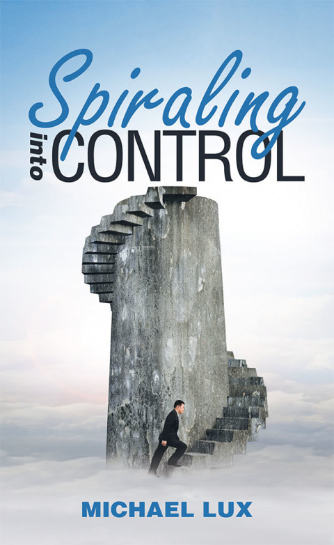 Cover image for book Spiraling into Control