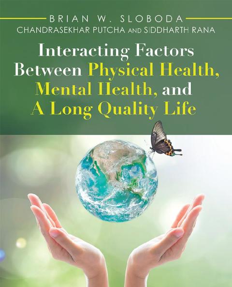 Cover image for book Interacting Factors Between Physical Health, Mental Health, and a Long Quality Life