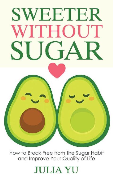 Cover image for book Sweeter Without Sugar