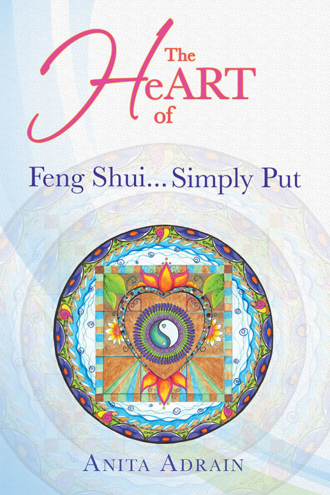 Cover image for book The Heart of Feng Shui… Simply Put
