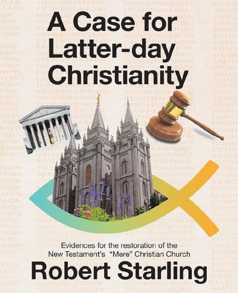 Cover image for book A Case for  Latter-Day Christianity