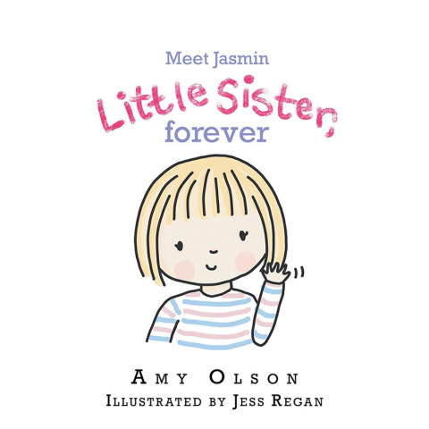 Cover image for book Meet Jasmin Little  Sister, Forever