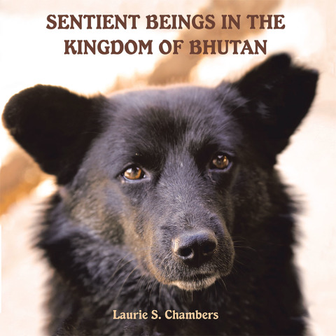 Cover image for book Sentient Beings in the Kingdom of Bhutan