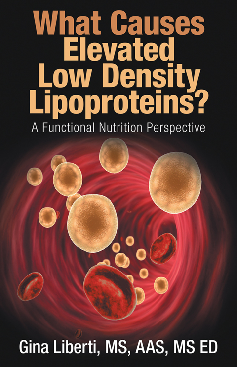 Cover image for book What Causes Elevated Low Density Lipoproteins?