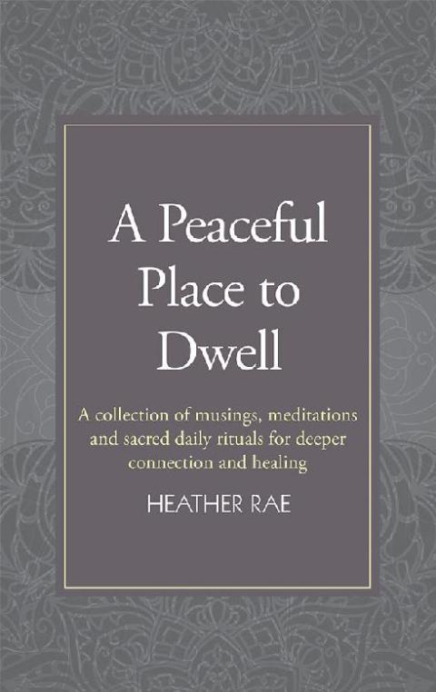 Cover image for book A Peaceful Place to Dwell