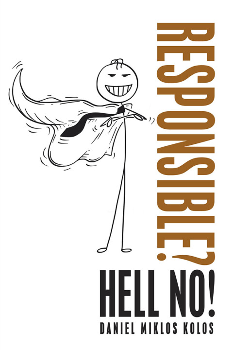 Cover image for book Responsible? Hell No!