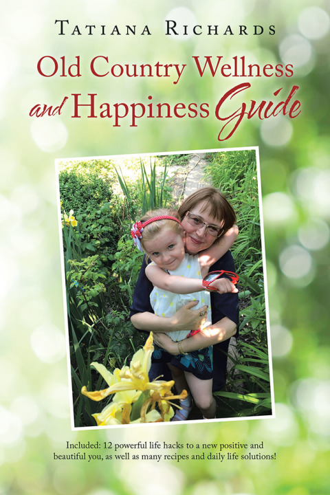 Cover image for book Old Country Wellness and Happiness Guide