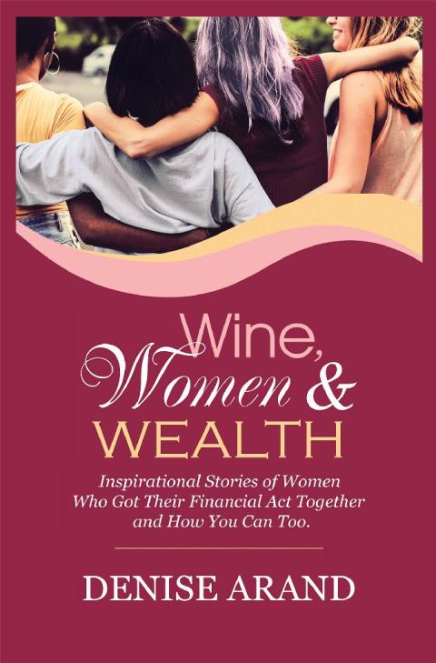 Cover image for book Wine, Women & Wealth