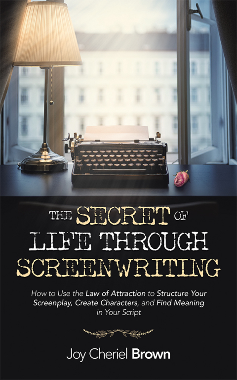 Cover image for book The Secret of Life Through Screenwriting