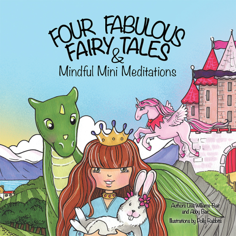 Cover image for book Four Fabulous Fairy Tales & Mindful Mini Meditations