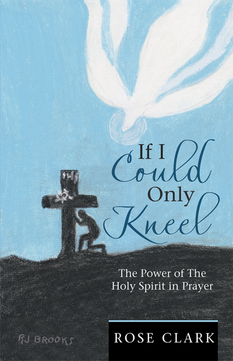 Cover image for book If I Could Only Kneel