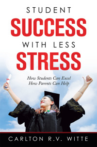 Student Success With Less Stress | 9781982239602, 9781982239619 ...