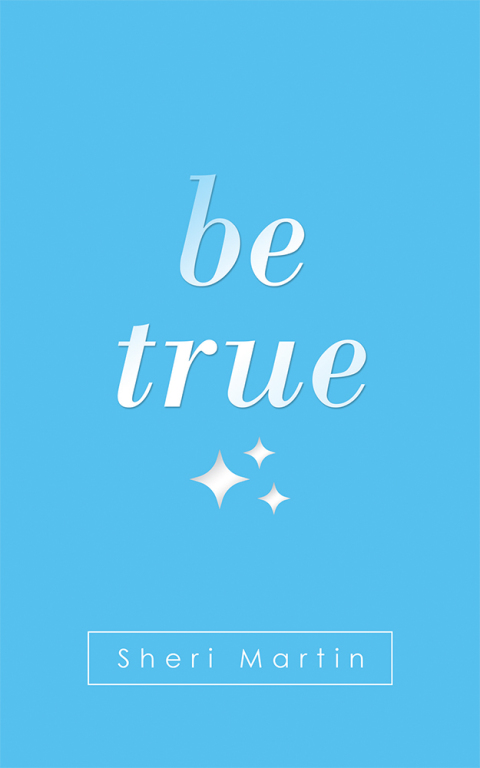 Cover image for book Be True
