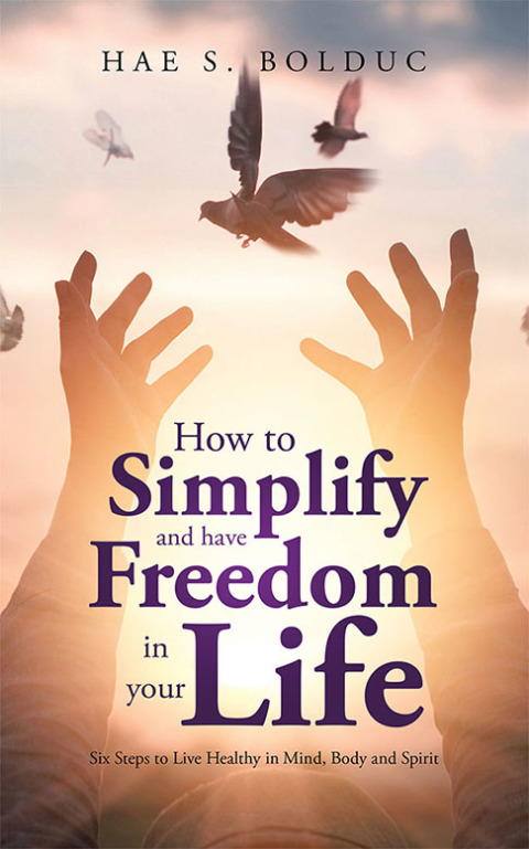 Cover image for book How to Simplify and Have Freedom in Your Life