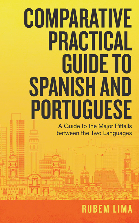 Cover image for book Comparative Practical Guide to Spanish and Portuguese