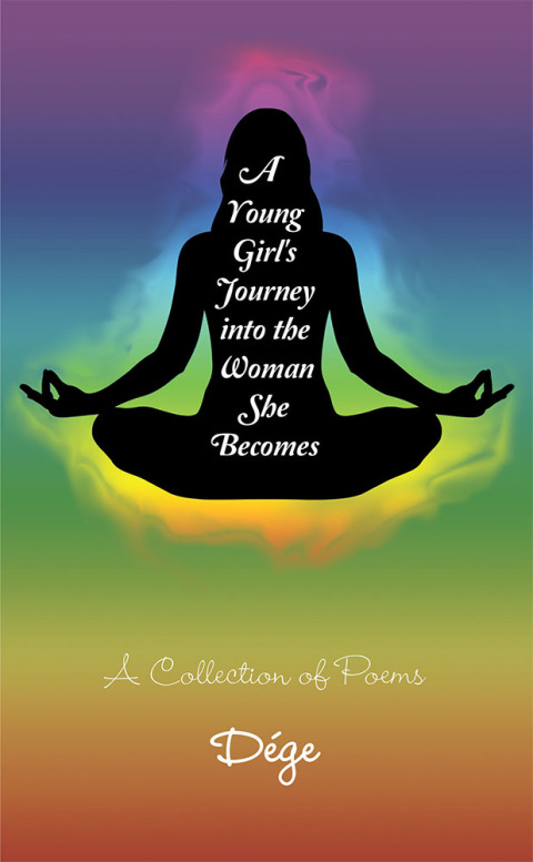 Cover image for book A Young Girl's Journey into the Woman She Becomes