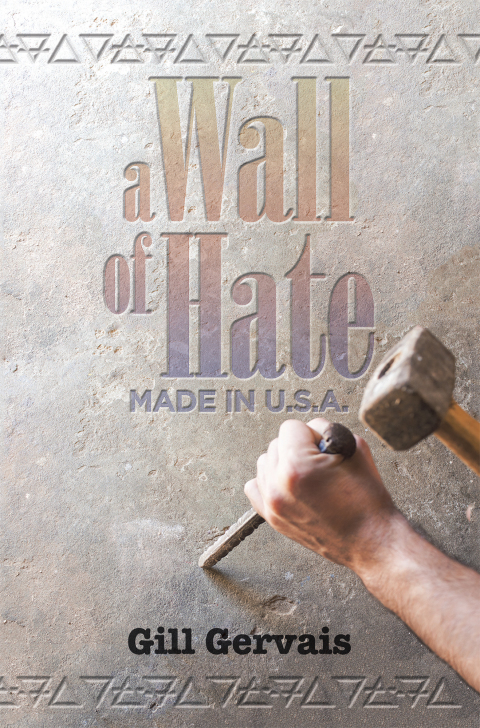 Cover image for book A Wall of Hate